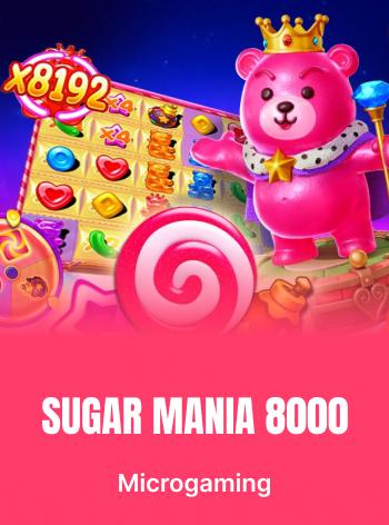 Sugar Mania 8000